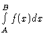 $\int\limits_a^bf(x)dx$